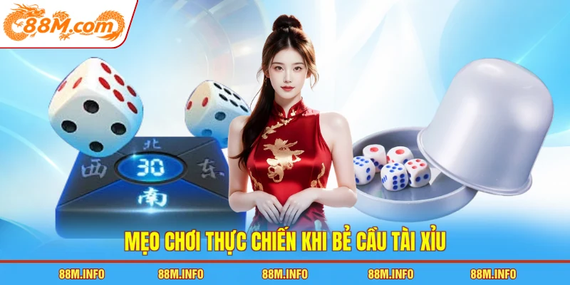 Mẹo chơi thực chiến khi bẻ cầu tài xỉu